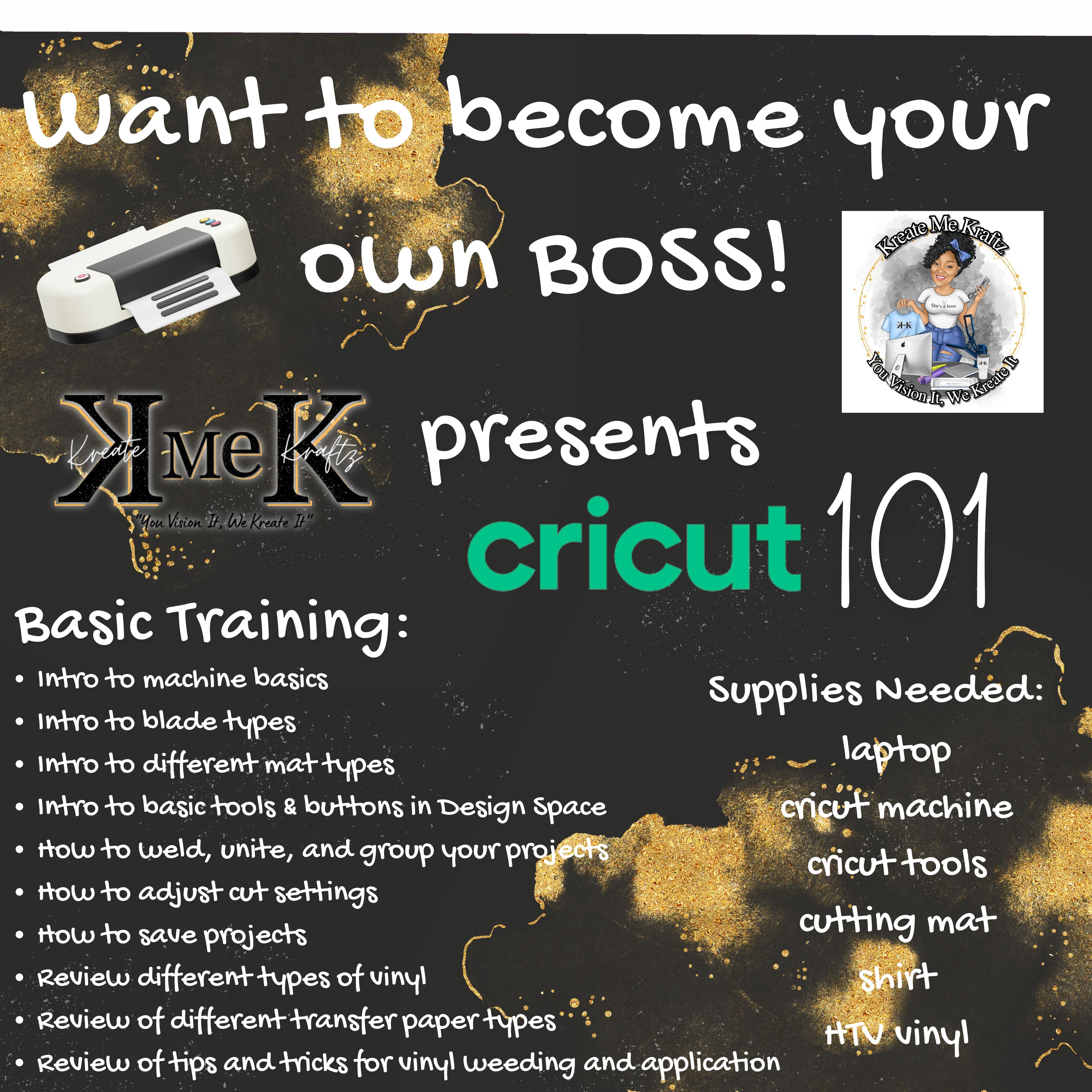 Cricut 101 - Basic Training – Kreate Me Kraftz