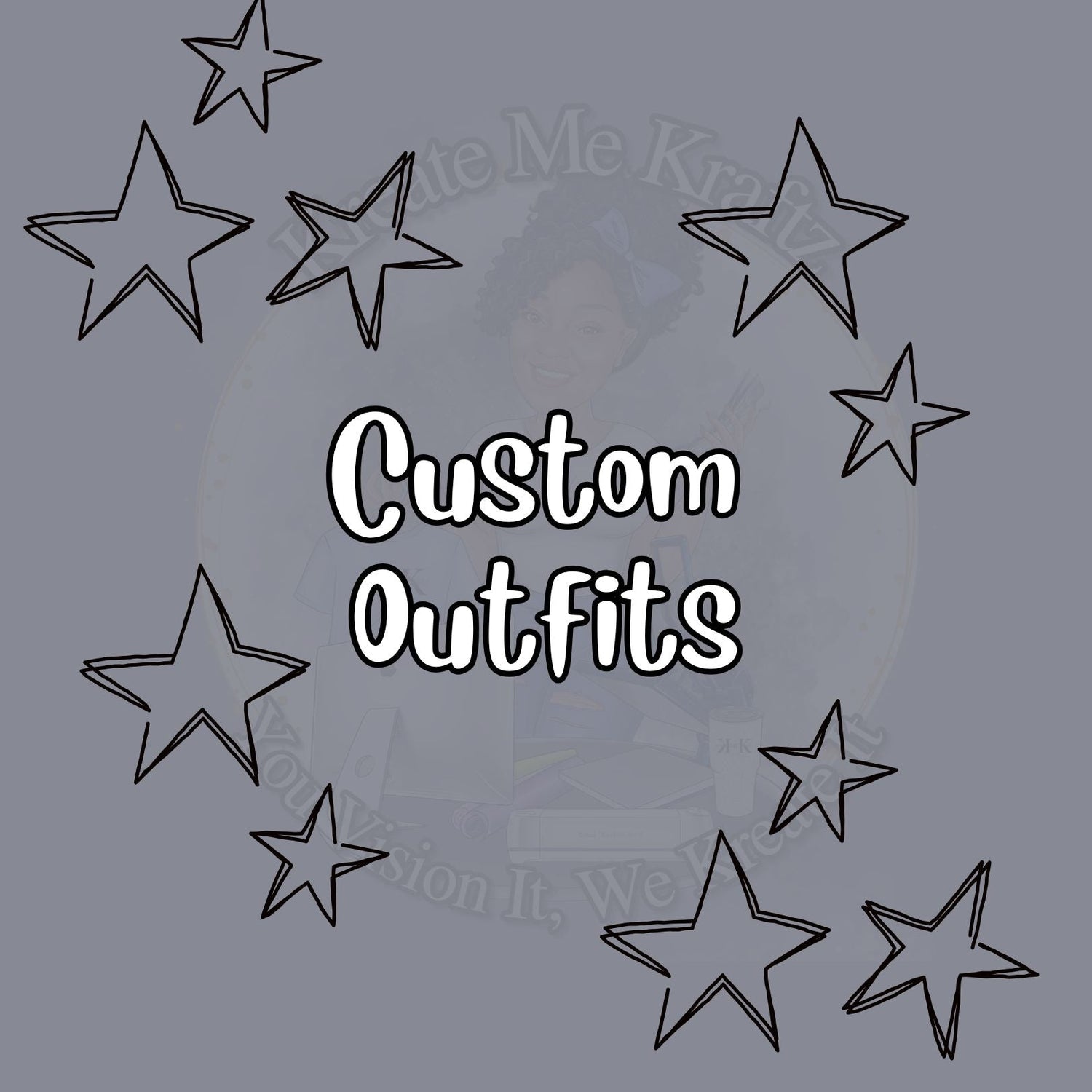 Custom Outfits